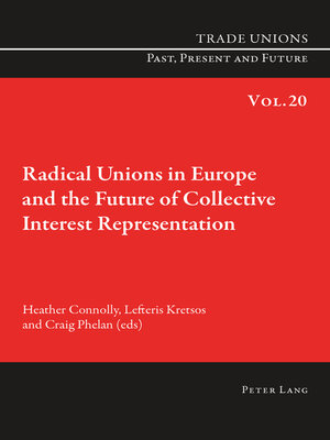 cover image of Radical Unions in Europe and the Future of Collective Interest Representation